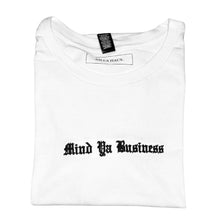MIND YA BUSINESS Women’s Fitted Tee